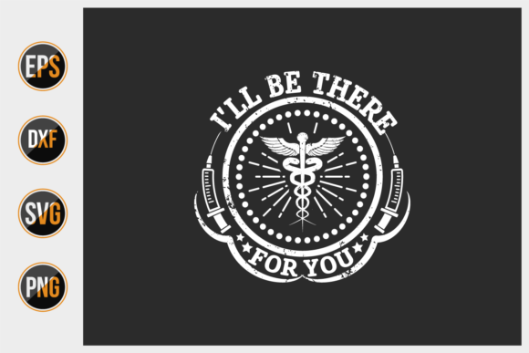 I ll Be There for You SVG: Graphics & Print Templates