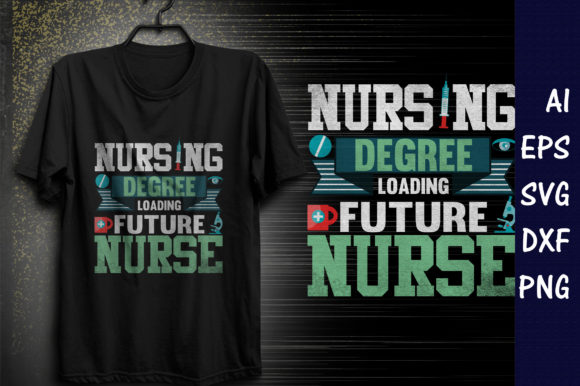 Loading Future Nurse Graphics & Print Templates
