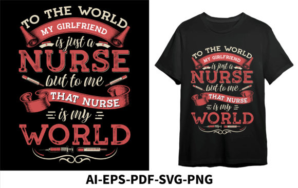 Nurse Girlfriend Graphics for T-Shirt Designs