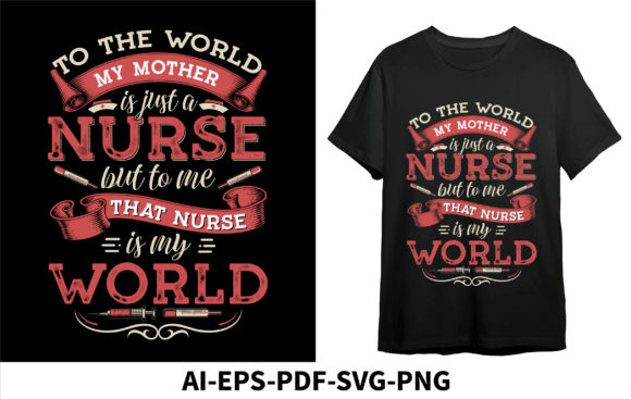 Nurse Mom Graphics for T-Shirt Designs