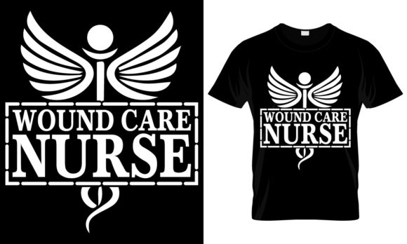 Wound Care Nurse Graphics for T-Shirt Designs